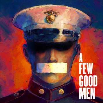 A FEW GOOD MEN