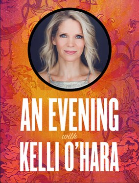 An Evening with Kelli O'Hara : Shows | Lincoln Center Theater
