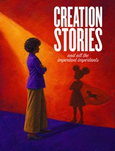 creation stories and all the important importants