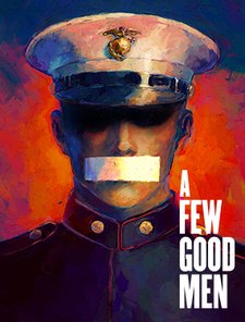 A FEW GOOD MEN